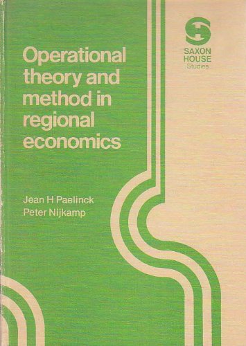 9780347011174: Operational Theory and Method in Regional Economics
