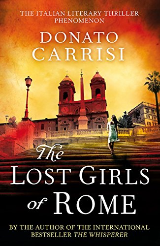 Stock image for The Lost Girls of Rome for sale by WorldofBooks