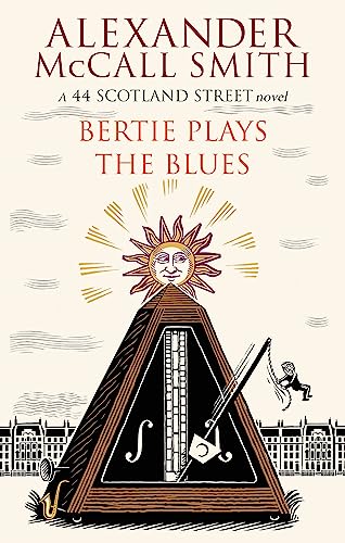 9780349000329: Bertie Plays the Blues. Alexander McCall Smith