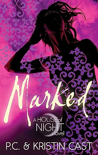 9780349001128: Marked: Number 1 in series (House of Night)