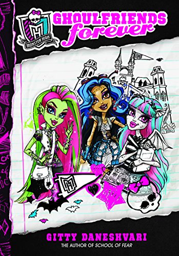 9780349001210: Ghoulfriends Forever: Ghoulfriends Forever Book 1