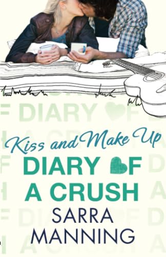 Beispielbild fr Diary of a Crush: Kiss and Make Up: 02 zum Verkauf von WorldofBooks