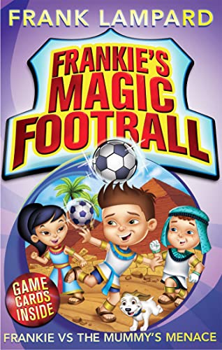 Stock image for Frankie vs The Mummys Menace: Book 4 (Frankies Magic Football) for sale by Reuseabook