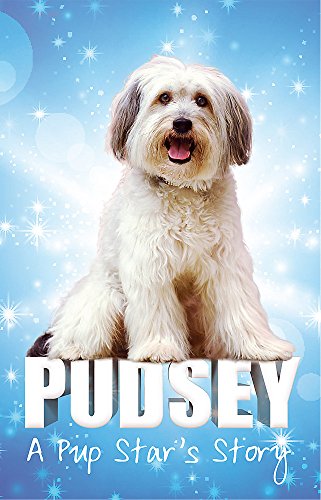 Imagen de archivo de Pudsey: A Pup Star's Story a la venta por PlumCircle
