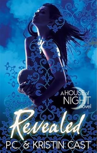 9780349001739: Revealed: Number 11 in series (House of Night)