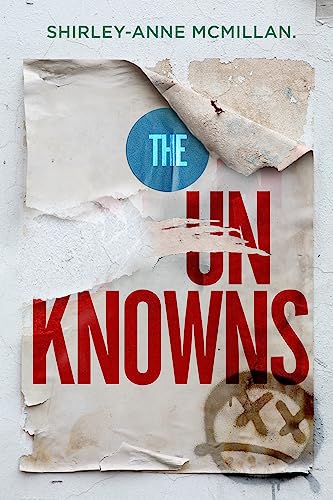 9780349002538: The Unknowns: Shirley-Anne McMillan