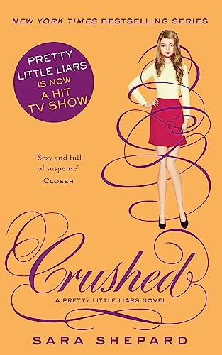 Imagen de archivo de Crushed (Pretty Little Liars) a la venta por WorldofBooks