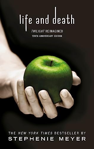 Stock image for Life and Death: Twilight Reimagined: Stephenie Meyer (Twilight Saga) for sale by WorldofBooks