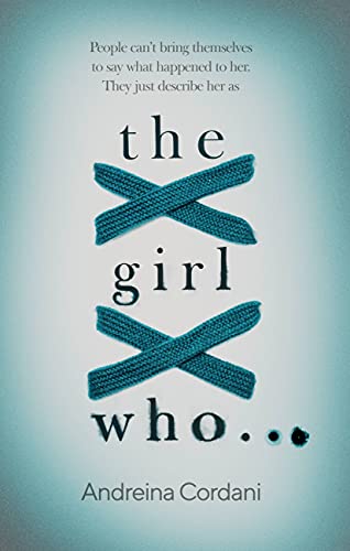 Stock image for The Girl Who. for sale by WorldofBooks