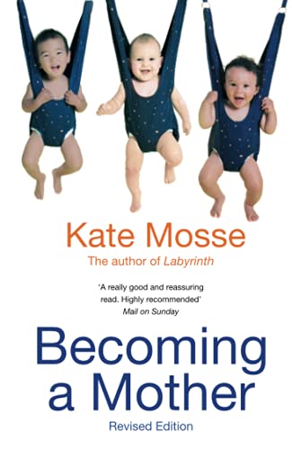 9780349004808: Becoming A Mother