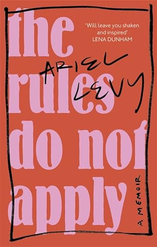 Imagen de archivo de The Rules Do Not Apply a la venta por WorldofBooks