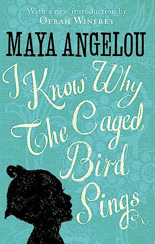 9780349005997: I Know Why The Caged Bird Sings: The international Classic and Sunday Times Top Ten Bestseller