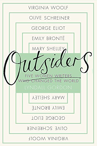 9780349006369: Outsiders: Five Women Writers Who Changed the World