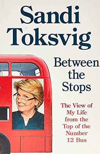 9780349006376: Between the Stops: The View of My Life from the Top of the Number 12 Bus: the long-awaited memoir from the star of QI and The Great British Bake Off