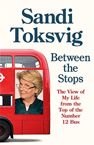Stock image for Between the Stops: The View of My Life from the Top of the Number 12 Bus: the long-awaited memoir from the star of QI and The Great British Bake Off for sale by WorldofBooks