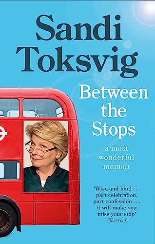 Beispielbild fr Between the Stops: The View of My Life from the Top of the Number 12 Bus: the long-awaited memoir from the star of QI and The Great British Bake Off zum Verkauf von WorldofBooks