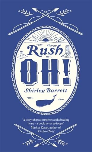 Imagen de archivo de Rush Oh! a la venta por Reuseabook