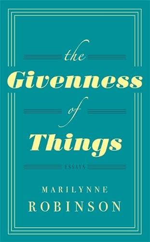 9780349007311: The Givenness Of Things
