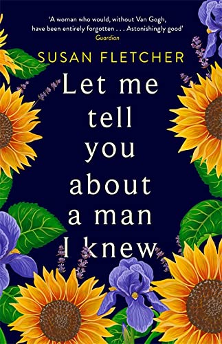 Stock image for Let Me Tell You About a Man I Knew for sale by Blackwell's