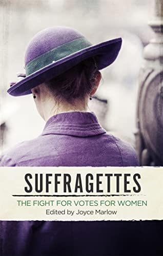 Beispielbild fr Suffragettes: The Fight for Votes for Women zum Verkauf von WorldofBooks