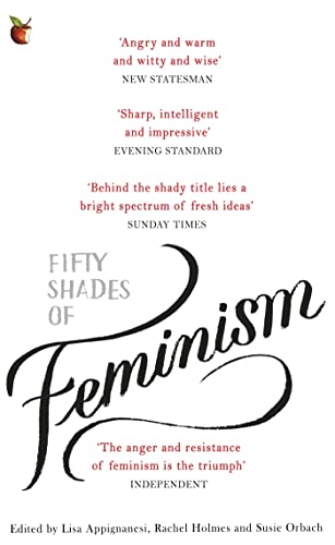 Beispielbild fr Fifty Shades of Feminism zum Verkauf von WorldofBooks