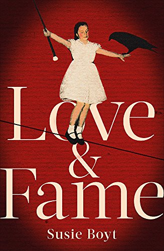 Beispielbild fr Love & Fame: Susie Boyt zum Verkauf von WorldofBooks