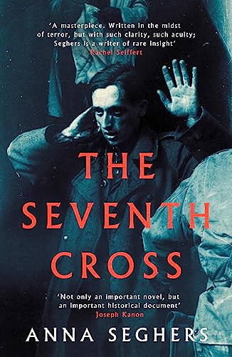 Stock image for The Seventh Cross (Virago Modern Classics) for sale by AwesomeBooks