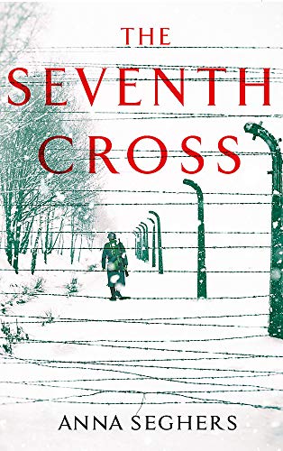 Imagen de archivo de The Seventh Cross (Virago Modern Classics) a la venta por WorldofBooks