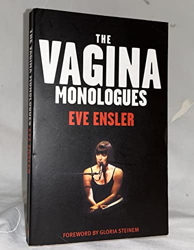 9780349011288: The Vagina Monologues: Eve Ensler