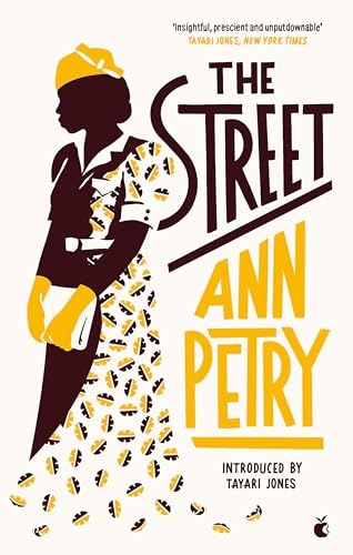 Stock image for The Street: Ann Petry (Virago Modern Classics) for sale by WorldofBooks