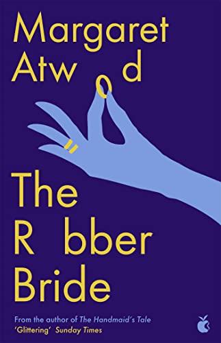 9780349013091: The Robber Bride: Margaret Atwood
