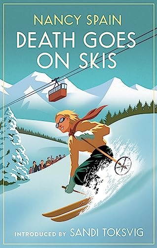 Imagen de archivo de Death Goes on Skis: Introduced by Sandi Toksvig - 'Her detective novels are hilarious' (Virago Modern Classics) a la venta por AwesomeBooks