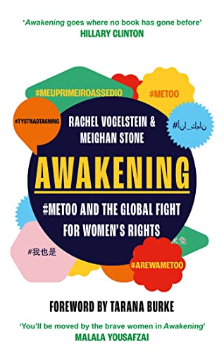 Stock image for Awakening: #MeToo and the Global Fight for Women's Rights for sale by Chiron Media