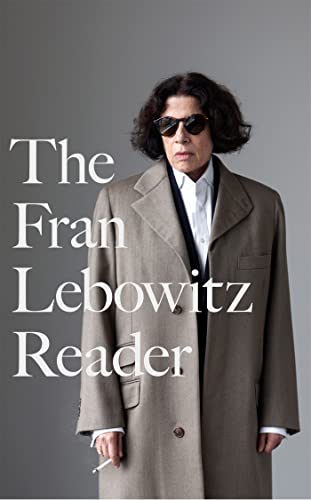 Imagen de archivo de The Fran Lebowitz Reader a la venta por medimops