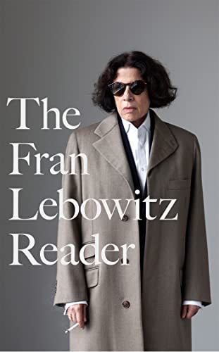 Stock image for The Fran Lebowitz Reader for sale by medimops