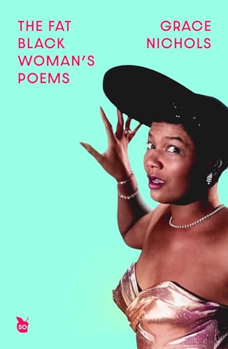 Stock image for The Fat Black Woman's Poems: Virago 50th Anniversary Edition for sale by WorldofBooks