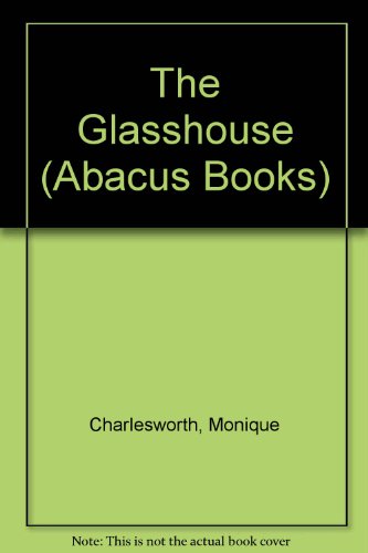 Beispielbild fr The Glass House (Abacus Books) zum Verkauf von WorldofBooks