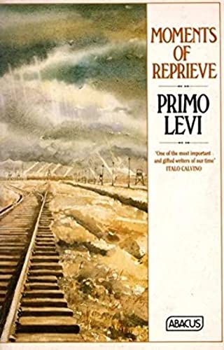 9780349100074: Moments of Reprieve