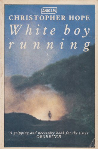 White Boy Running (9780349100920) by Hope, Christopher