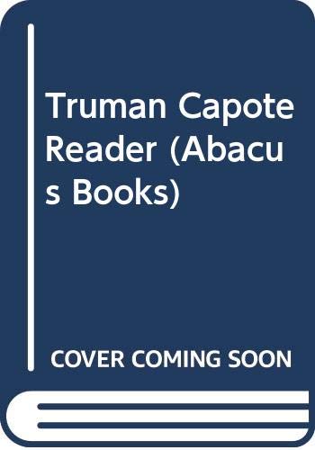 9780349100951: Capote Reader