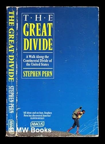9780349101675: The Great Divide: A Walk Through America Along the Continental Divide