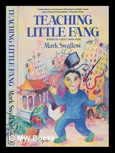 Beispielbild fr Teaching Little Fang (Abacus Books) zum Verkauf von WorldofBooks