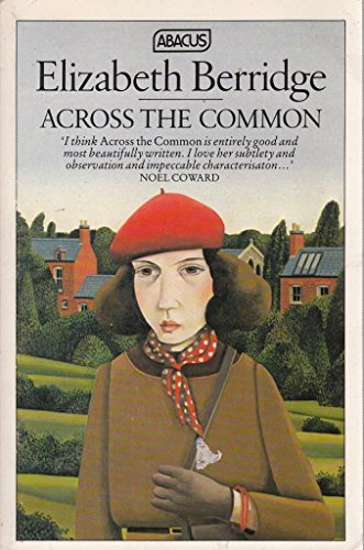 9780349103044: Across the Common (Abacus Books)