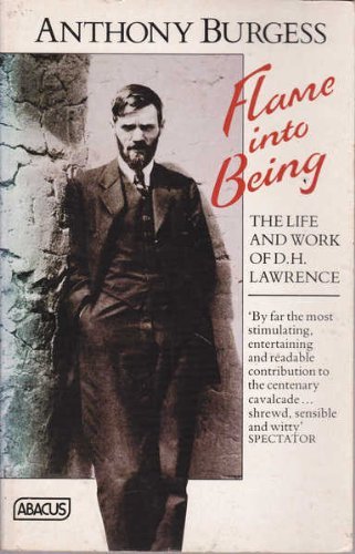 Beispielbild fr Flame Into Being: Life and Work of D.H. Lawrence (Abacus Books) zum Verkauf von AwesomeBooks