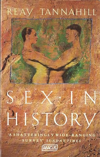 9780349104867: Sex In History