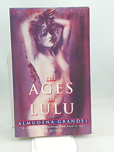 9780349104898: The Ages of Lulu