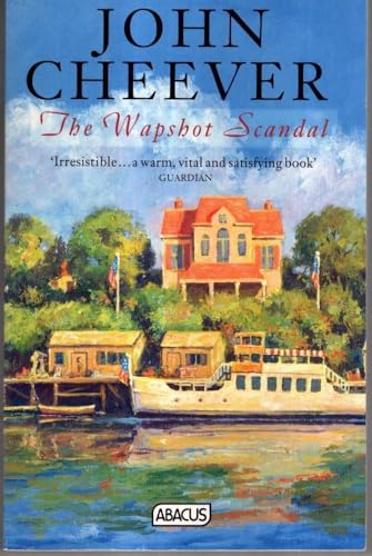 9780349105048: The Wapshot Scandal (Abacus Books)