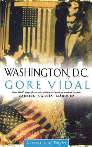 9780349105277: Washington D C: Number 6 in series (Narratives of empire)