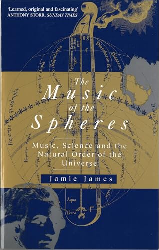 9780349105420: The Music Of The Spheres: Music, Science and the Natural Order of the Universe