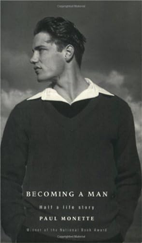 Beispielbild fr Becoming A Man: Half a Life Story zum Verkauf von WorldofBooks